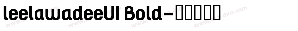leelawadeeUI Bold字体转换